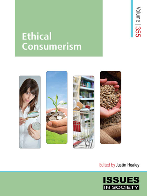 Title details for Ethical Consumerism by Justin Healey - Available